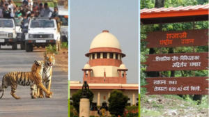 कार्बेट व राजाजी टाइगर रिजर्व में अब हो सकेंगे निर्माण कार्य