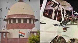 Rajasthan: सुप्रीम कोर्ट का संज्ञान; फलौदी सड़क हादसे पर NHAI और राज्य सरकार से जवाब-तलब